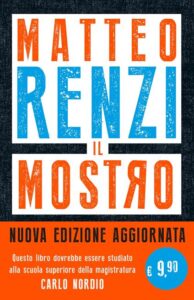 Il Mostro di Matteo Renzi